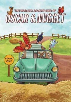 The Worldly Adventures of OSCAR & NUGGET (eBook, ePUB) - Saidsharipova, Shahnoza