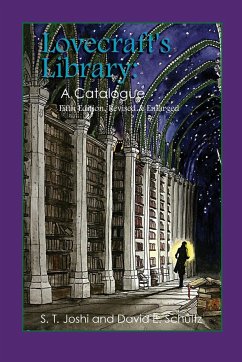 Lovecraft's Library - Joshi, S. T.; Schultz, David E.
