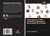 Partecipazione della comunità e attuazione dei progetti di sviluppo