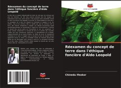 Réexamen du concept de terre dans l'éthique foncière d'Aldo Leopold - Ifeakor, Chinedu