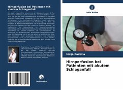 Hirnperfusion bei Patienten mit akutem Schlaganfall - Radzina, Maija