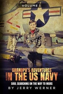 Cover Grandpa's Adventures in the U.S. Navy (eBook, ePUB)