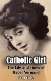Catholic Girl (hardback)