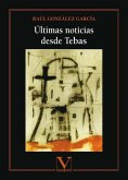 Últimas noticias desde Tebas Últimas noticias desde Tebas