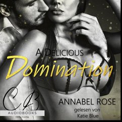 A Delicious Domination (MP3-Download) - Rose, Annabel