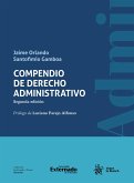 Compendio de Derecho Administrativo. Segunda edición (eBook, PDF)