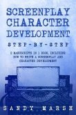 Screenplay Character Development (eBook, ePUB)