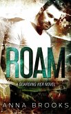 Roam (Guarding Her, #5) (eBook, ePUB)