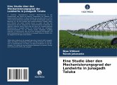 Eine Studie über den Mechanisierungsgrad der Landwirte in Junagadh Taluka