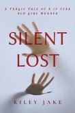 Silent Lost (eBook, ePUB) Silent Lost (eBook, ePUB)