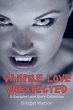 Vampire Love Unexpected Short Stories... - Bild 1