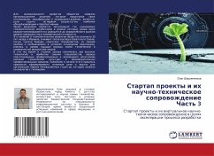 Startap proekty i ih nauchno-tehnicheskoe soprowozhdenie Chast' 3 - Shishlqnnikow, Oleg