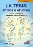 La tesis: mitos y errores (eBook, PDF)