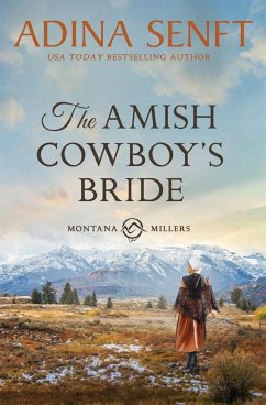 The Amish Cowboy's Bride - Senft, Adina