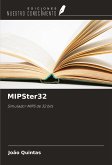 MIPSter32