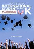 Thriving as an International Student in the UK (eBook, ePUB)