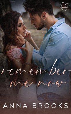 Cover Remember Me Now (Love Me Forever, #5) (eBook, ePUB)