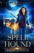 Spell Hound (A Witch in Wolf Wood, #2)... - Bild 1
