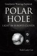 Polar Hole Light in Europe's Clouds - Bild 1