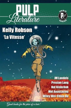 Pulp Literature Spring 2024 - Robson, Kelly; Anastasiou, Mel; Landels, Jm