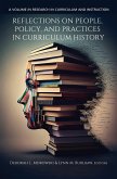 Reflections on People, Policy, and Practices in Curriculum History (eBook, PDF)