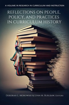 Reflections on People, Policy, and Practices in Curriculum History (eBook, PDF)