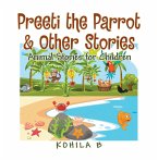 Preeti the Parrot & Other Stories (eBook, ePUB)