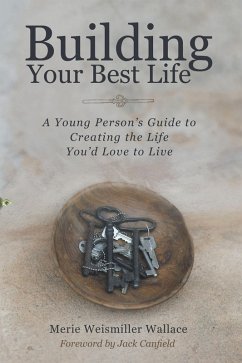 Building Your Best Life (eBook, ePUB) - Wallace, Merie Weismiller