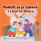 Podeliť sa je zábava I Love to Share (eBook, ePUB)