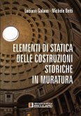 Elementi di Statica delle Costruzioni Storiche in Muratura (eBook, ePUB)
