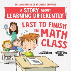Cover Last to Finish, A Story About the Smartest Boy in Math Class (eBook, ePUB)