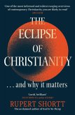 The Eclipse of Christianity (eBook, ePUB)