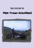 Mein Traum Schottland (eBook, ePUB)