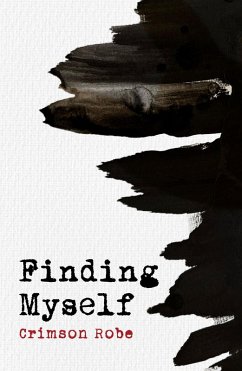 Finding Myself (eBook, ePUB) - Robe, Crimson