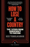 How to Lose a Country (eBook, ePUB) How to Lose a Country (eBook, ePUB)