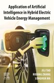 Application of Artificial Intelligence in Hybrid Electric Vehicle Energy Management (eBook, ePUB)