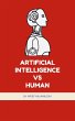 Artificial Intelligence Vs Human... - Bild 1