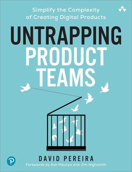 Untrapping Product Teams (eBook, ePUB)