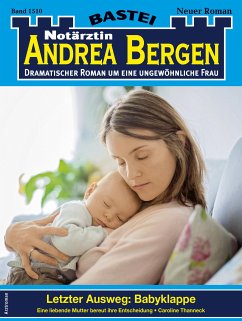 Notärztin Andrea Bergen 1510 (eBook, ePUB) - Thanneck, Caroline