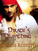 Pirate's Plaything (eBook, ePUB) Pirate's Plaything (eBook, ePUB)