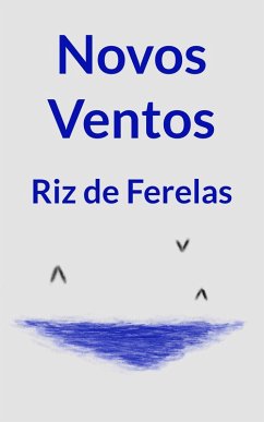 Cover Novos Ventos (Poesia de Riz de Ferelas) (eBook, ePUB)