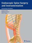 Endoscopic Spine Surgery and Instrumentation (eBook, ePUB)