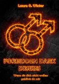 Forbidden Dark Desires (eBook, ePUB)