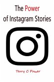 The Power of Instagram Stories (eBook, ePUB)