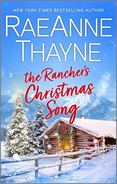 The Rancher's Christmas Song (eBook, ePUB) - Thayne, Raeanne