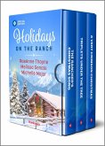Holidays on the Ranch (eBook, ePUB) Holidays on the Ranch (eBook, ePUB)