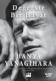 Degersiz Bir Hayat (eBook, ePUB)