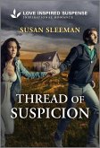 Thread of Suspicion (eBook, ePUB) Thread of Suspicion (eBook, ePUB)