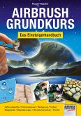 Airbrush-Grundkurs (eBook, PDF)