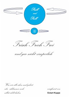 Prall und Proll (eBook, ePUB) - Kuppe, Eckart